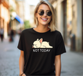 Not Today WHITE FONTS Cream Frenchie T-shirt